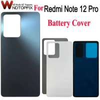 New For Xiaomi Redmi Note 12 Pro Battery Cover Back Door Replacement Hard Battery Case For Redmi Note12 Pro Housing Back Cover