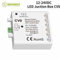 12-24VDC LED Juction Box CV0 60W 2A/CH 6CH Sensor Switch Synchronous For Indoor Single Color Strip Lighting Lights Application