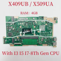 X409UB Mainboard for ASUS X509UA Laptop Motherboard CPU:I3-8130U I5-8250U I7-8550U UMA RAM:4GB DDR4 100% Test OK