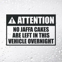 Black/White No Jaffa Cakes Left In This Vehicle Overnight Text Decal Funny Builders Van Campervan Car Sticker S492
