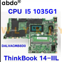 For Lenovo ThinkBook 14-IIL Laptop Motherboard.DALVACMB8D0 motherboard FRU: 5b20s43871 with CPU I5 1035G1 100% test work