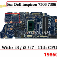 19860-1 For Dell inspiron 7506 7306 5406 Laptop Motherboard With i3 i5 i7 11th CPU DDR4 CN-0VMRNH 0VMRNH VMRNH 100% Tested