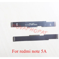Novaphopat Mainboard Flex For Redmi Note 5A Motherboard Connect LCD Flex Cable Ribbon + Tracking