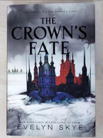 【書寶二手書T2／原文小說_I95】The Crown’s Fate_Skye, Evelyn
