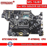 MS-16JB1 Notebook Mainboard For MSI GP62MVR-6RF GE72VR-7RF Laptop Motherboard With i7-6700HQ CPU GTX1060-V3G GPU