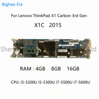 For Lenovo Thinkpad X1 Carbon 3rd Gen X1C 2015 Laptop Motherboard With i5-5200U i7-5600U CPU 4G/8G/16G-RAM LMQ-2 13268-1 00HT361