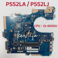 P552LA Mainboard for ASUS P552LJ Laptop Motherboard CPU:I3-4005U UMA DDR3 100% Test OK