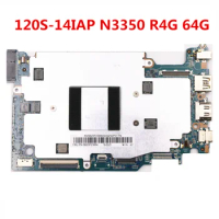 Refurbished For Lenovo Ideapad 120S-14IAP Winbook Motherboard 5B20P23884 N3350 4G 64G 120S_MB_V3.0
