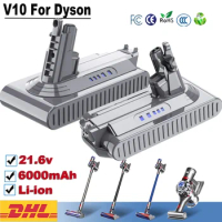 21.6V Battery For Dyson V6 V7 V8 V10 Series SV12 DC62 SV1 6000mAh Rechargeable Battery For Dyson Vacuum Cleaner Spare Battery