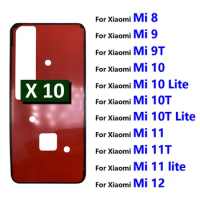 10Pcs, New For Xiaomi Mi 8 9 9T 10 10T 11 11T 12 Pro Lite Note 10 Lite Back Glass cover Adhesive Sticker Stickers glue