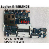 NM-C921 For Lenovo Legion 5-15IMH05 Laptop Motherboard CPU I7-10750H GPU GTX1650TI FRU 5B20S72440
