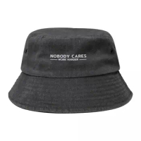 Nobody Cares Work Harder Bucket Hat fashionable Icon Big Size Hat black Boy Child Women's