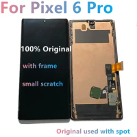 Original AMOLED LCD For Google Pixel 6 Pro Display Screen Frame Touch Panel Digitizer For Google Pixel 6 Pro 6Pro Spot LCD