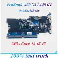 DA0X81MB6E0 For HP ProBook 430 G4 440 G4 Laptop Motherboard With Core i3-7100U i5-7200U i7-7500U CPU DDR4 905792-601 905794-001