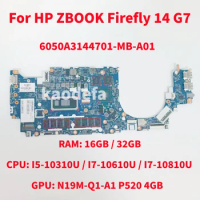 6050A3144701 For HP ZBOOK FIREFLY 14 G7 Laptop Motherboard CPU: I5 I7-10Th Gen GPU: P520 4GB RAM:16G/32G M07113-001 M07120-001
