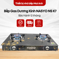 Bếp gas đôi mặt kính NASYO K7 hàng Việt Nam chất lượng cao