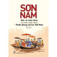 Sách-Nói Về Miền Nam-Cá Tính Miền Nam-Thuần Phong Mỹ Tục Việt Nam-Sơn Nam - NXB Trẻ
