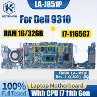 LA-J851P For Dell 9310 Notebook Mainboard 0062CR 0NVVG0 i7-1165G7 i7-1165G7 16GB 32GBLaptop Motherboard Full Tested