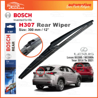 Lexus NX300 / NX300h Car Windshield Rear Wiper Size 12\ Inch Bosch H307 Rear Wiper Belakang Kereta"