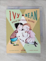 【書寶二手書T8／原文小說_BQR】Ivy + Bean Break the Fossil Record_Barrows, Annie/ Blackall, Sophie (ILT)