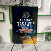 AJARAN TASAWUF Petunjuk Jalan Menuju Ma'rifatullah Syaikh Abdul Qadir Al-Jailani PUSTAKA SE