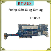 17885-2.For hp x360 13-ag 13m-ag Portable Laptop Motherboard. CPU Ryzen R3 R5 R7.RAM 8g.100% full test.L19573-601 L19573-001