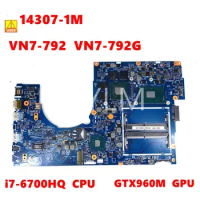 14307-1M 448.06A11.001M Motherboard i7-6700HQ CPU GTX960M For Acer Aspire VN7-792 VN7-792G Notebook Mainboard tested OK Used