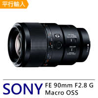 SONY 索尼 FE 90mm F2.8 G Macro OSS 微距鏡頭(平行輸入)