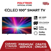 Polytron EQLED TV 100 Inch 4K PLD 100QV5925 Ultra Gaming 144Hz Dolby Vision IQ & Atmos Garansi 2 Tah