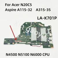 CH5JJ/CH7JJ LA-K701P For Acer N20C5 Aspire A115-32 A315-35 Extensa215-32 Laptop Motherboard With N4500 N5100 N6000 CPU NBA6L1002