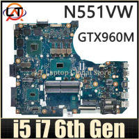 Notebook Mainboard For ASUS N551VW G551V G551VW FX551VW FX551 GL551VW N551V G58V Laptop Motherboard I5-6300HQ I7-6700HQ GTX960M
