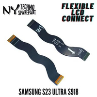 NY FLEXIBLE FOR SAMSUNG S23 ULTRA S918 LCD CONNECT