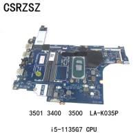 LA-K035P Mainboard For Dell inspiron 3501 3400 3500 Laptop motherboard with i5-1135G7 CPU