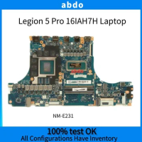 NM-E231 Motherboard,For Lenovo Legion 5 Pro 16IAH7H Laptop Laptop Motherboard.With I7 I9 CPU, 100% test