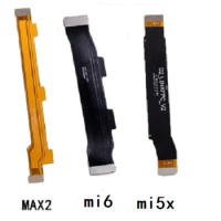 New Mainboard LCD Connector Flex Cable For Xiaomi M6 Mi6 Mi5x max 2 Main SUB Connector Flex Replacement