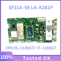 Mainboard GH4FT LA-K281P NBA0P11003 NBA0P11005 For Acer SF314-59 Laptop Motherboard With I5-1135G7/I7-1165G7 CPU 100%Full Tested