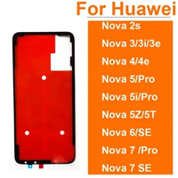 Back Battery Housing Cover Glue Sticker Adhesive For Huawei Nova 2S 3 3E 3i 4 4E 5 5i 5T 5Z 6 7 Pro 6SE 7SE Replacement Parts