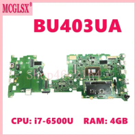 BU403UA with i5-6200U/i7-6500U CPU 4GB-RAM Notebook Mainboard For ASUS ASUSPRO B8430UA P5430UA BU403U PU403UA Laptop Motherboard