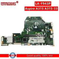 DH5JL LA-F943P Mainboard For ACER ACER Aspire A315 A315-33 Laptop Motherboard NBGY311004 With E8000 CPU