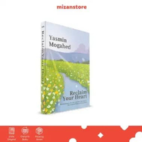 Mizan Buku Agama Reclaim Your Heart (Edisi Diperkaya) : Membebaskan Diri Dari Jebakan Kehidupan, Men