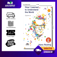 How I Learned to Understand the World by Hans Rosling