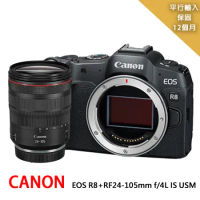 【Canon】EOS R8+RF24-105mm f4*(平行輸入) ~送SD128G卡+副電+座充+雙鏡包+大吹球組