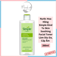 Nước hoa hồng Simple Kind to Skin Soothing Facial Toner 200ml