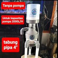 Protein skimmer diy tanpa pompa tabung pipa 4inch