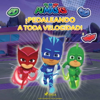 【有聲書】PJ Masks: Héroes en Pijamas - ¡Pedaleando a toda velocidad!