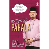 Dropship Pahala - Ustaz Elyas Ismail