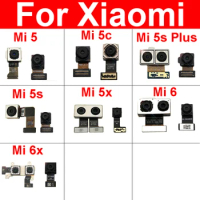 Rear & Front Camera For Xiaomi Mi 5 5C 5S Plus 5X 6 6X Facing Camera Module Back Main Camera Flex Ca