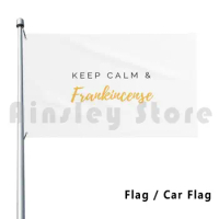 Keep Calm And Frankincense Outdoor Decor Flag Car Flag Mayheminmotion Mayhem Oils Essential Oils Frankincense Doterra