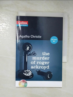【書寶二手書T2／語言學習_GAR】Collins English Readers Level 4: Agatha Christie-The Murder of Roger Ackroyd_Agatha Christie