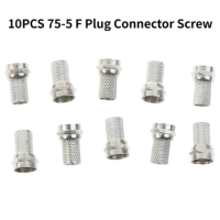 High Quality 10PCS 75-5 F Plug Connector Screw On Type For RG6 Satellite TV Antenna Coax Cable Twist-on F Plug Connector